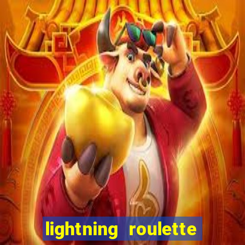 lightning roulette como jogar